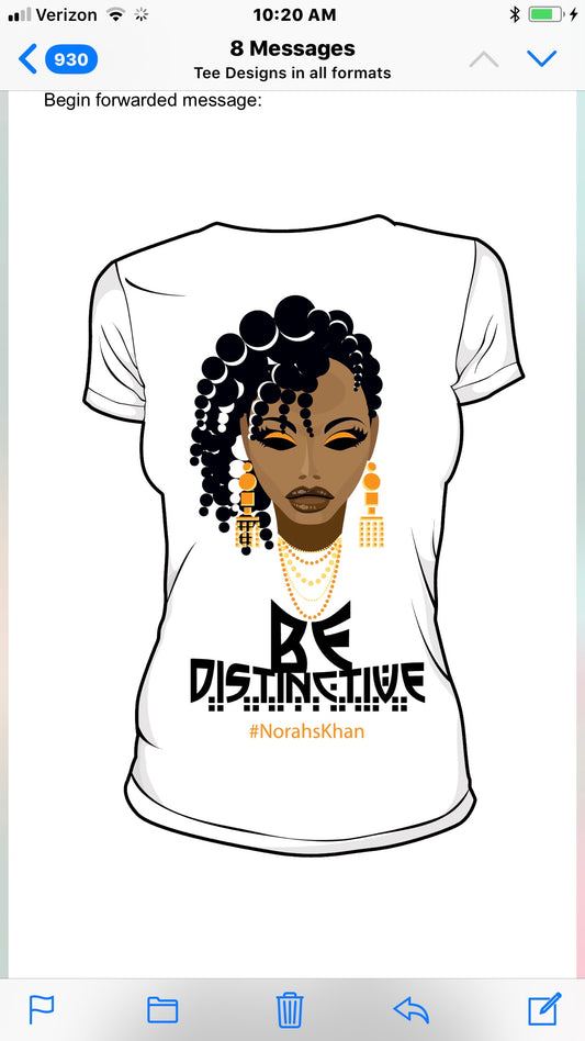 T Shirt/Be Distinctive